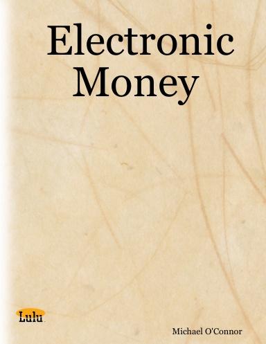 Electronic Money