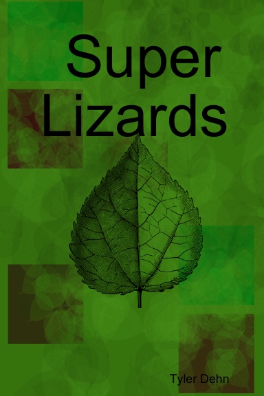 Super Lizards