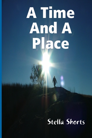 A Time And A Place