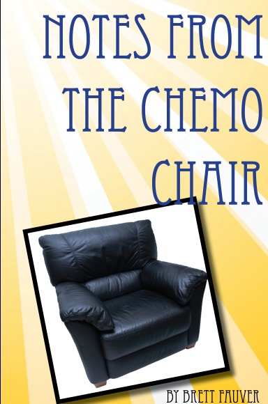 Notes from the Chemo Chair
