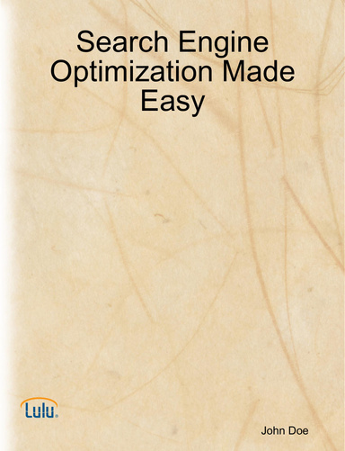 Search Engine Optimization Made Easy