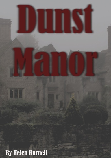 Dunst Manor