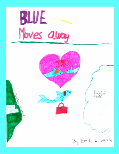 Blue Moves Away