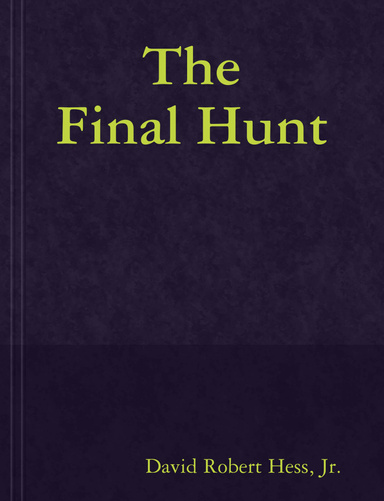 The Final Hunt
