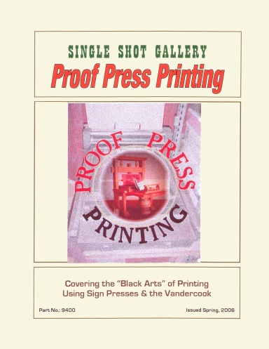 Proof Press Printing