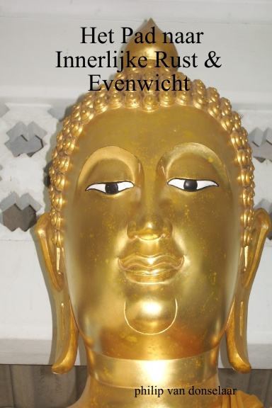 Het Pad naar Innerlijke Rust & Evenwicht