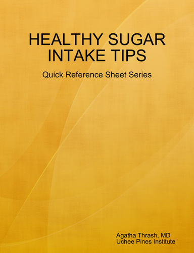 HEALTHY SUGAR INTAKE TIPS