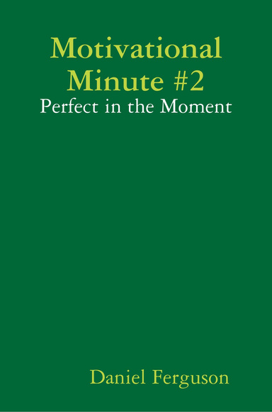 Motivational Minute #2