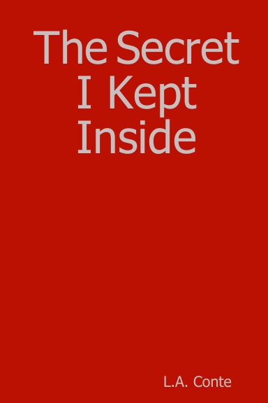 The Secret I Kept Inside
