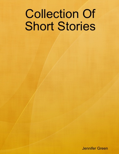 Collection Of Short Stories