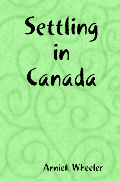 Settling in Canada