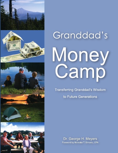 Granddad's Money Camp