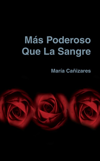 Más Poderoso Que La Sangre