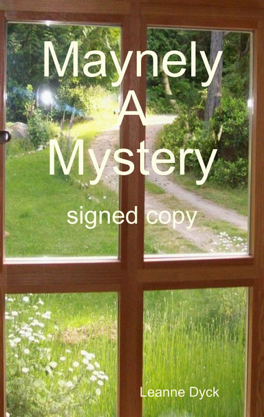 Maynely A Mystery signed copy