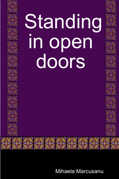 Standing in open doors