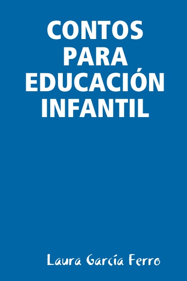 CONTOS PARA EDUCACIÓN INFANTIL