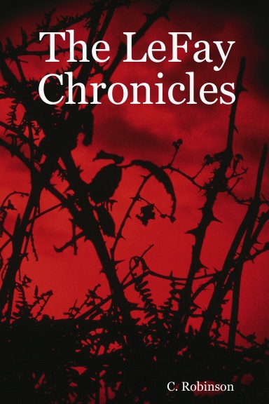 The LeFay Chronicles
