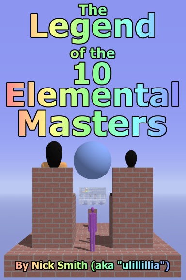 The Legend of the 10 Elemental Masters