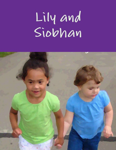 Lily and Siobhan