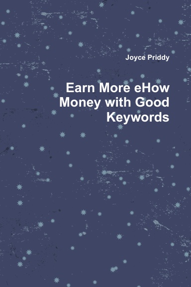 Earn More eHow Money with Good Keywords