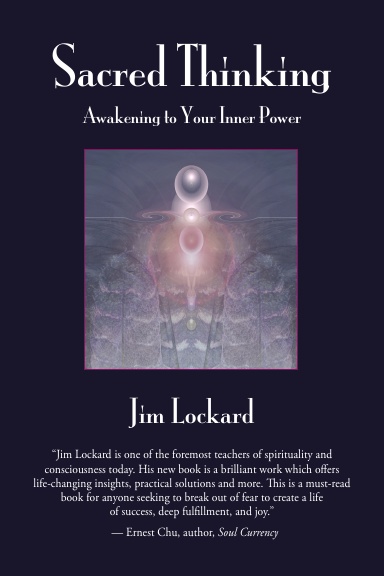 Sacred Thinking - Awakening to Your Inner Power