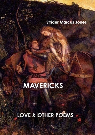 Mavericks by Strider Marcus Jones