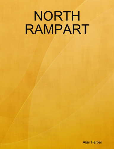 NORTH RAMPART