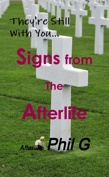 Signs From The Afterlife