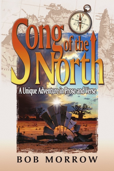 Song of the North _ A Unique Adventure in Prose and Verse