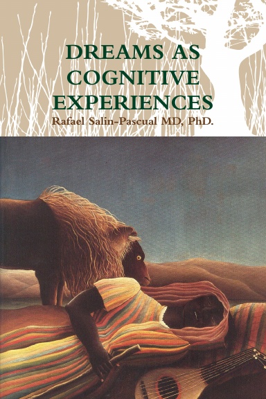 DREAMS AS COGNITIVE  EXPERIENCES