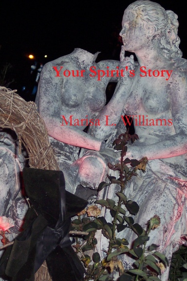 Your Spirit's Story