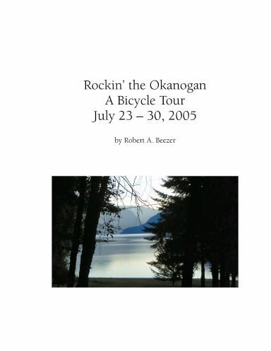 Rockin' the Okanogan: A Bicycle Tour