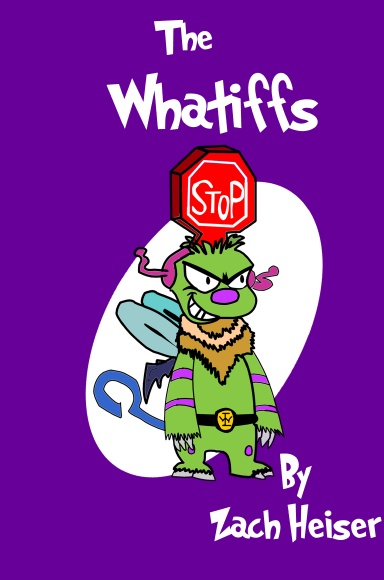 The Whatiffs- Hardcover