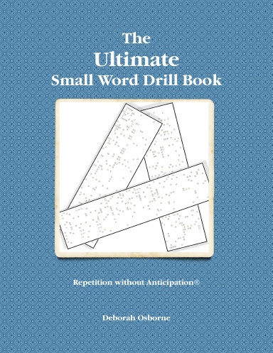 The Ultimate Small Word Drill Book
