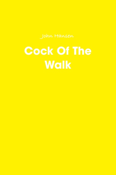 Cock Of The Walk