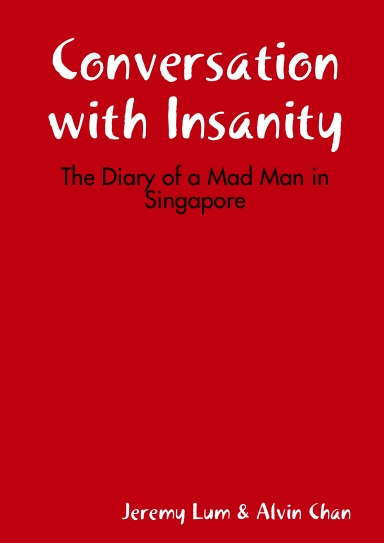 Conversation with Insanity