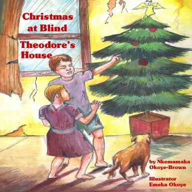 Christmas at Blind Theodore's House