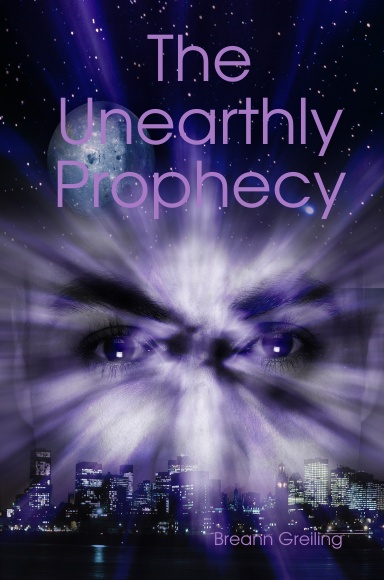 The Unearthly Prophecy