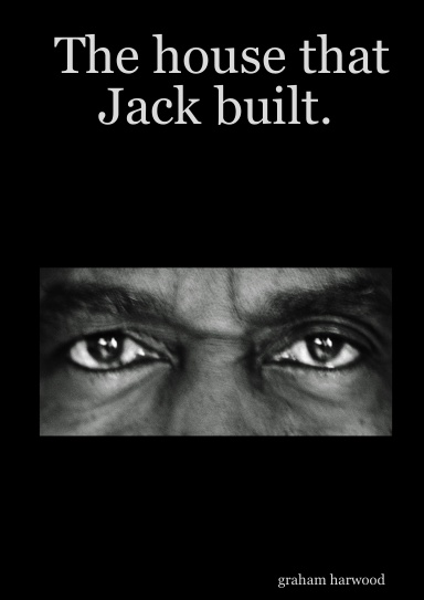 The house that Jack built.