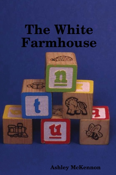 The White Farmhouse