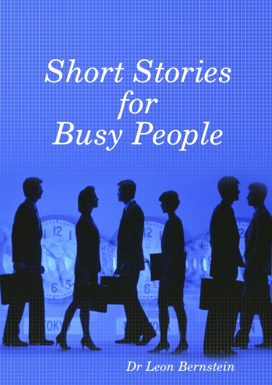 Short Stories for Busy People