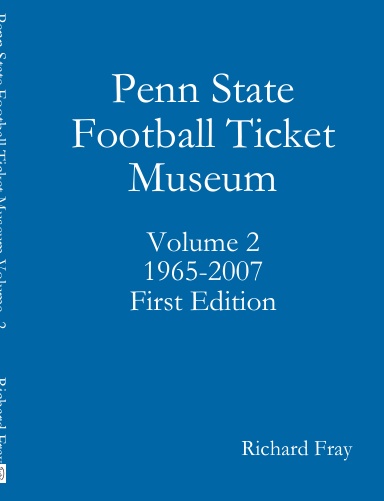 Penn State Football Ticket Museum Vol 2 1st Ed Hardcover