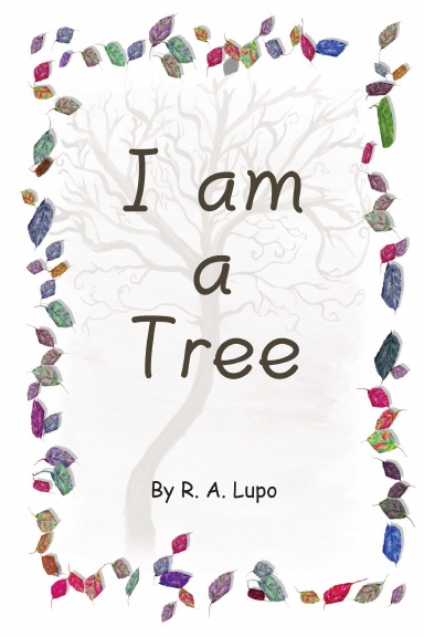 I AM A TREE