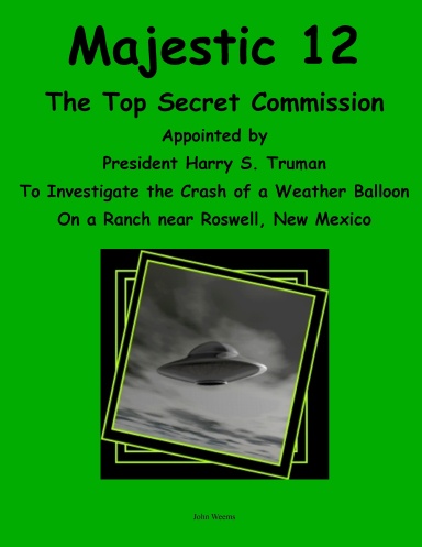 Majestic 12            Harry Truman's Secret Mission
