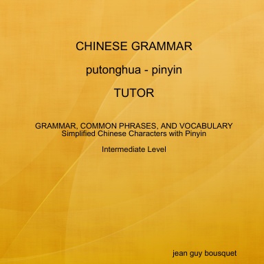 chinese grammar putonghua pinyin tutor