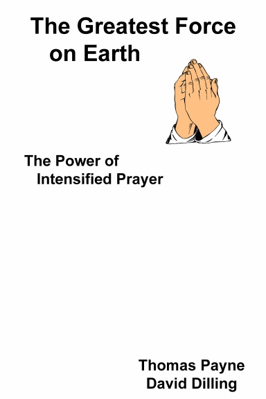 The Greatest Force on Earth