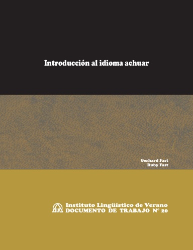 Introducción al idioma achuar (DT N° 20)