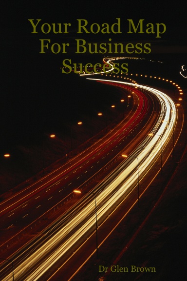 Your Road Map For Business Success
