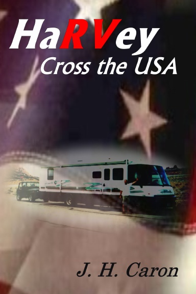 HaRVey Cross the USA