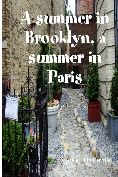 A summer in Brooklyn, a summer in Paris